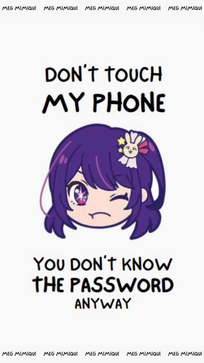 dont touch my phone wallpaper anime 0022