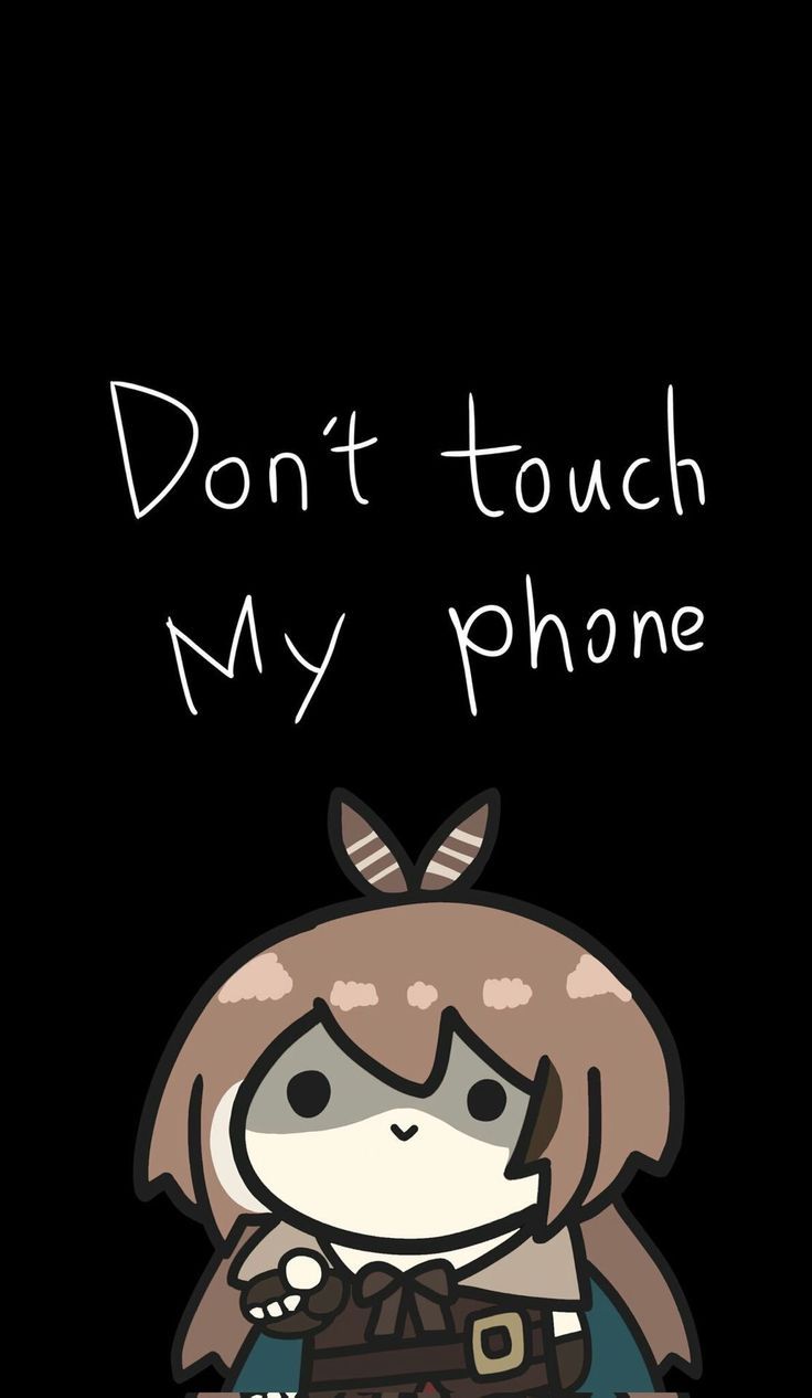 dont touch my phone wallpaper anime 0040
