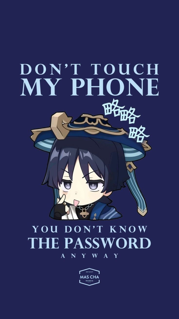 unique funny wallpapers featuring don't touch my phone